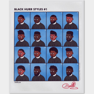 Black Hurr Styles Posters and Art