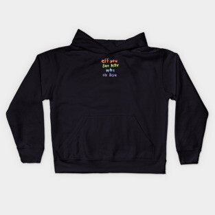 Shy Eff You See Kay Typography Rainbow Gradient Kids Hoodie