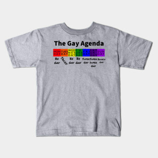 The Gay Agenda Kids T-Shirt