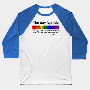 The Gay Agenda Baseball T-Shirt