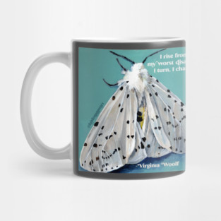 I Rise From My Worst Disasters, I Turn, I Change, Virginia Woolf Mug