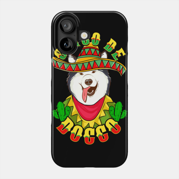 Cinco de Doggo Funny Alaskan Malamute Dog for Cinco de Mayo graphic Phone Case by creative