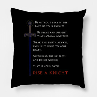 KINGDOM OF HEAVEN, RISE A KNIGHT OATH Pillow