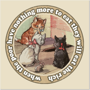 EAT THE RICH / Anti-Capitalist Meme Design Posters and Art