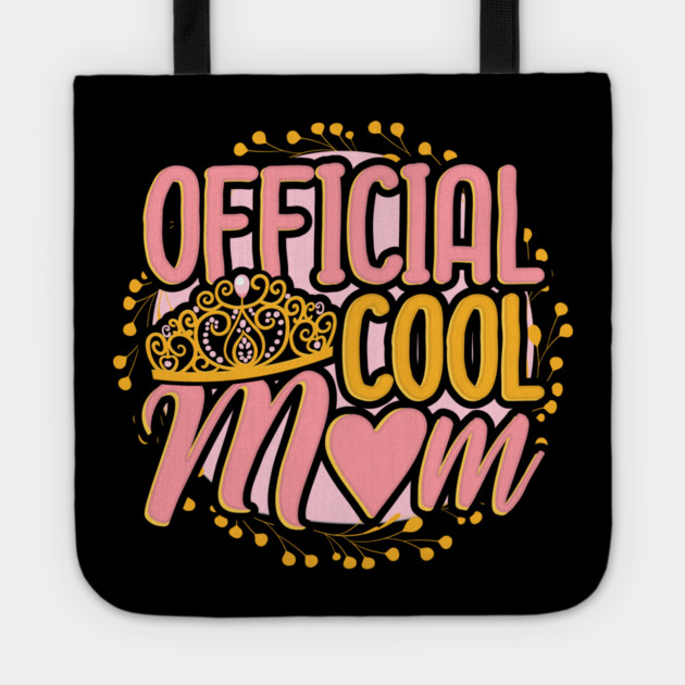 Official Cool Mom Tote by creative