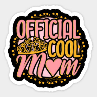 Official Cool Mom Sticker