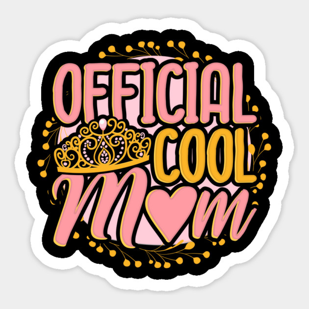Official Cool Mom Magnet by creative