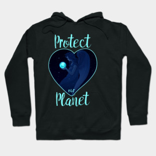 Protect our Planet T-Shirt Gift for Earth Day Hoodie