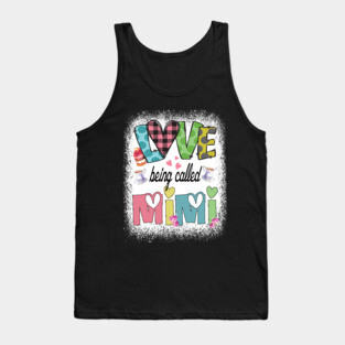 I love being called Mimi Grandmother cute gift idea Tank Top