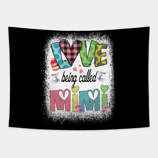 I love being called Mimi Grandmother cute gift idea Tapestry