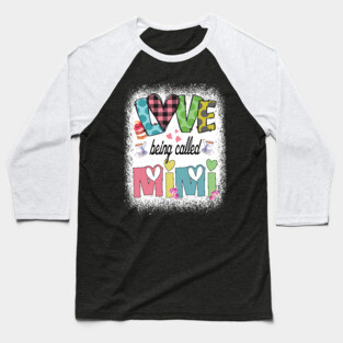 I love being called Mimi Grandmother cute gift idea Baseball T-Shirt
