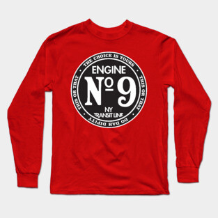 Engine Engine #9 on the New York Transit Line Long Sleeve T-Shirt