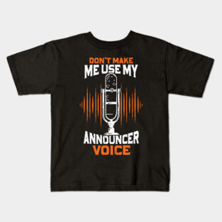 Funny Radio Public Address Announcer Gift Kids T-Shirt