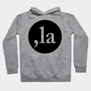 Comma La Hoodie