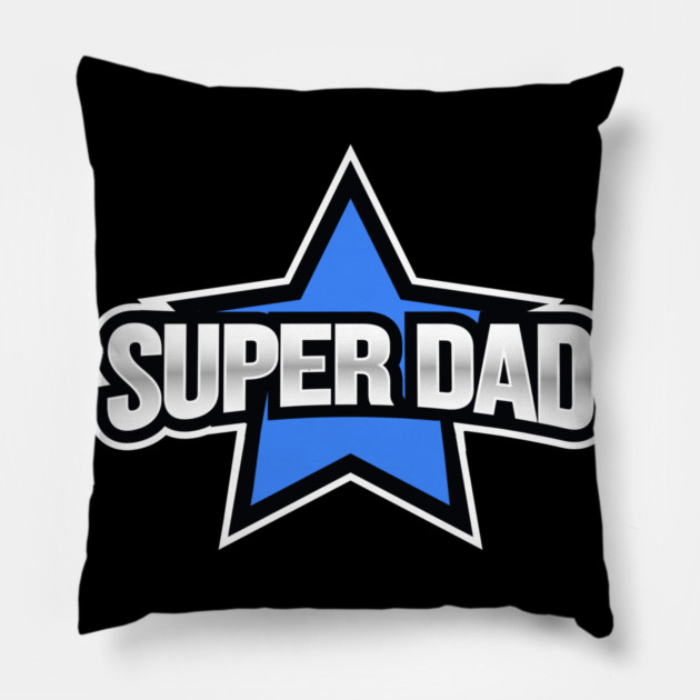 Super Dad Pillow by creative