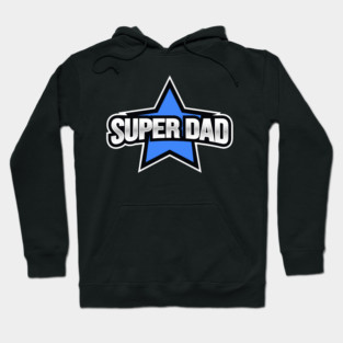 Super Dad Hoodie