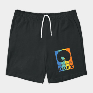 Unapologetically Dope, Black Woman, Black Girl Magic Shorts