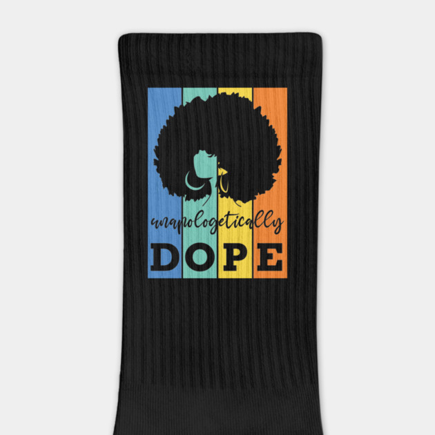 Unapologetically Dope, Black Woman, Black Girl Magic by UrbanLifeApparel