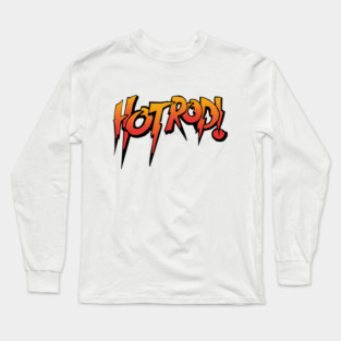 Hot Rod Long Sleeve T-Shirt