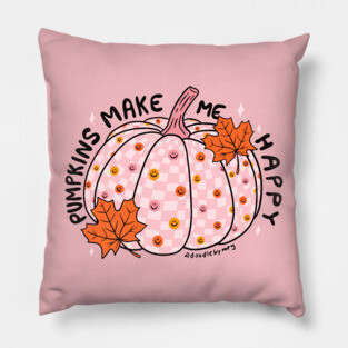 Pumpkin Make Me Happy Pillow