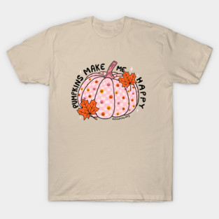 Pumpkin Make Me Happy T-Shirt