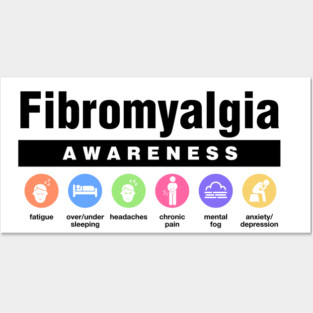 Fibromyalgia - Disability Awareness Symptoms Posters and Art