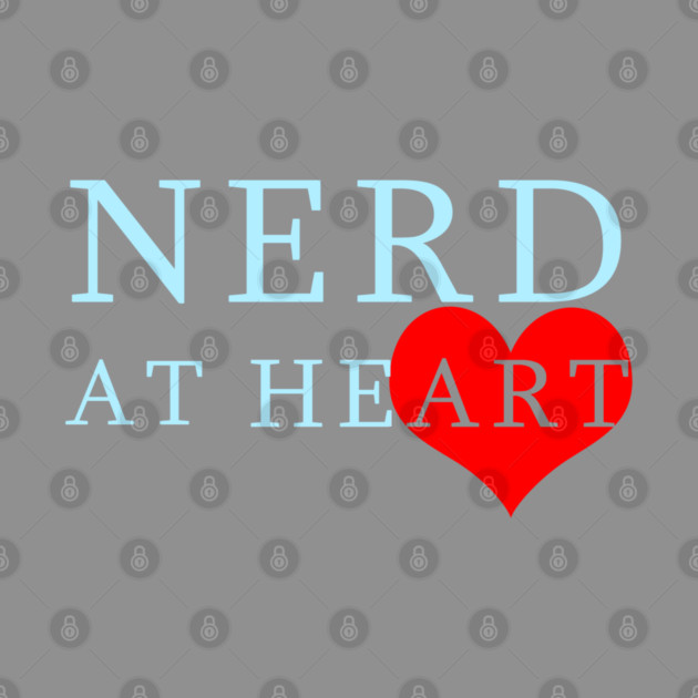 NERD AT HEART by droidmonkey