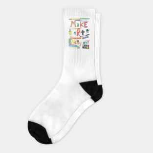 Make art everyday Socks