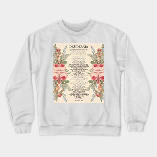 Desiderata Max Ehrmann 1927 in Cream Crewneck Sweatshirt