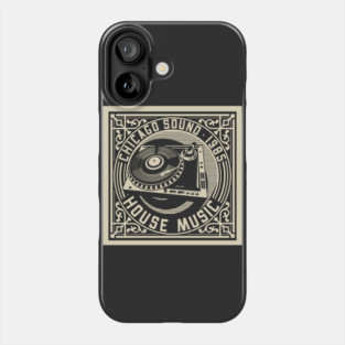 Chicago House Music Phone Case