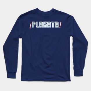 Plakata Long Sleeve T-Shirt