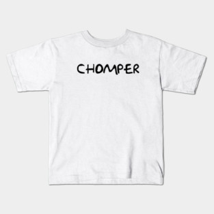 Chomper Kids T-Shirt