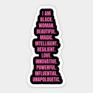 I Am A Powerful Black Woman | African American | Black Queen Sticker