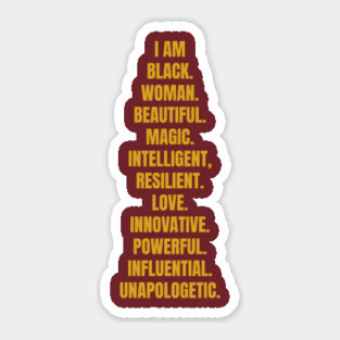I Am A Powerful Black Woman | African American | Black Queen Sticker