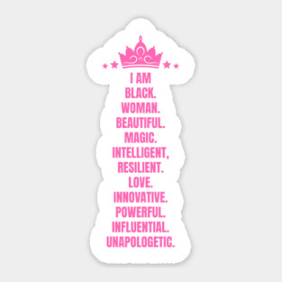 I Am A Powerful Black Woman | African American | Black Queen Sticker