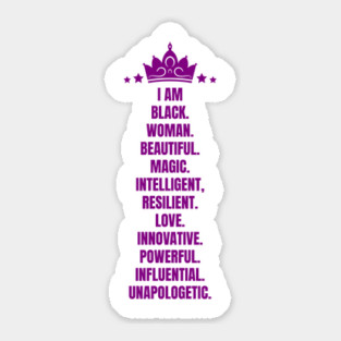 I Am A Powerful Black Woman | African American | Black Queen Sticker