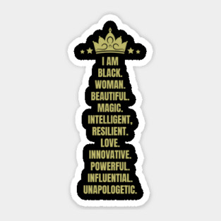 I Am A Powerful Black Woman | African American | Black Queen Sticker
