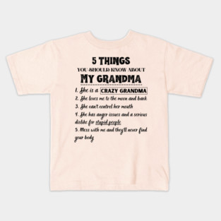 5 Things You Should Known About My Grandma Funny Kids T-Shirt
