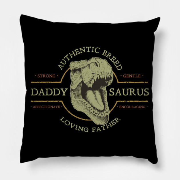 Daddy Saurus Pillow by creative