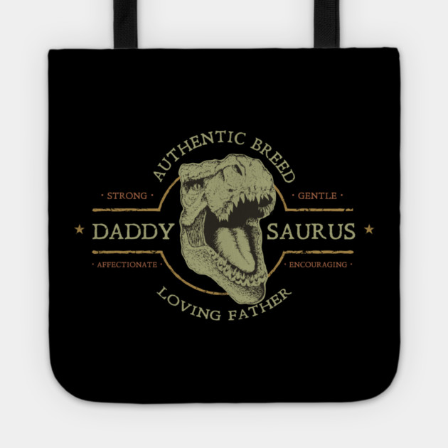 Daddy Saurus Tote by creative