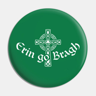 Erin go Bragh Pin