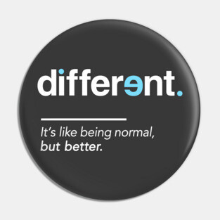 Be Different Shirt for Autism Awareness Month Pin
