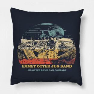 Emmet Otter Jug Band - No Otter Band Can Compare Pillow