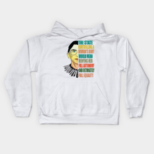 Ruth Bader Ginsburg Pro Choice My Body My Choice Feminist Kids Hoodie