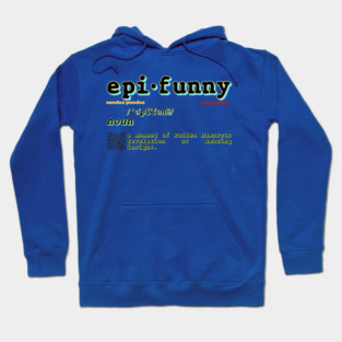 Sundae Pundae: Epi-Funny Hoodie