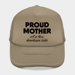 Proud Mother Hat