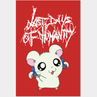 Last Days of Humanity Posters and Art