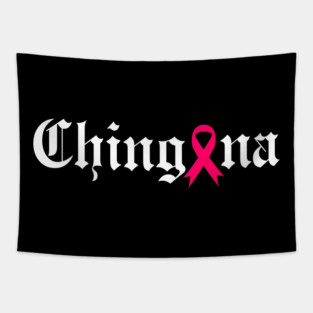 Chingona Cancer awereness Tapestry