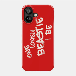 One Lonely Beastie I Be Phone Case