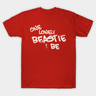 One Lonely Beastie I Be T-Shirt